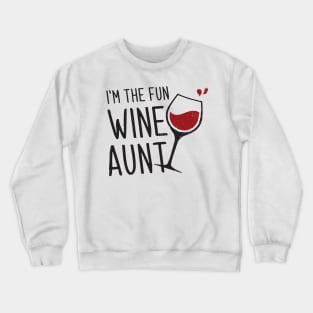 Fun Wine Aunt Crewneck Sweatshirt